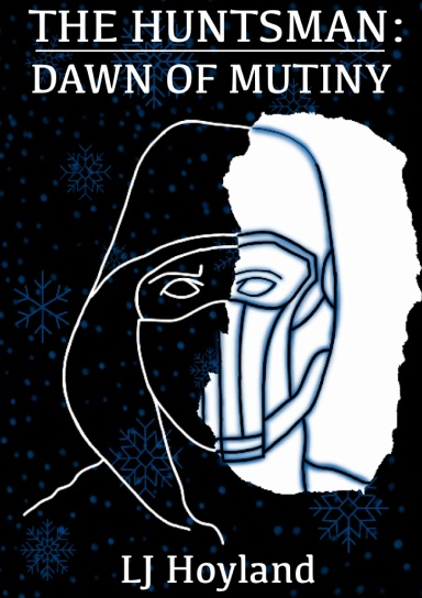 The Huntsman: Dawn Of Mutiny