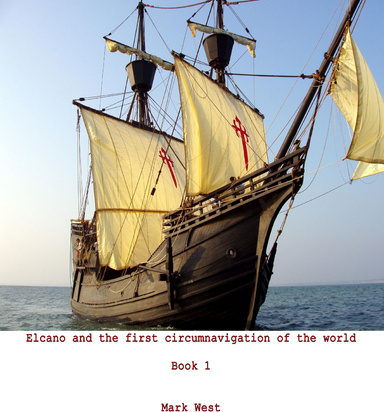 Elcano and the First Circumnavigation of the World