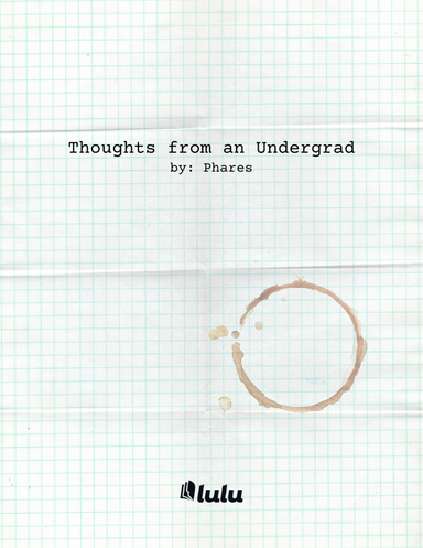 Thoughts from an Undergrad