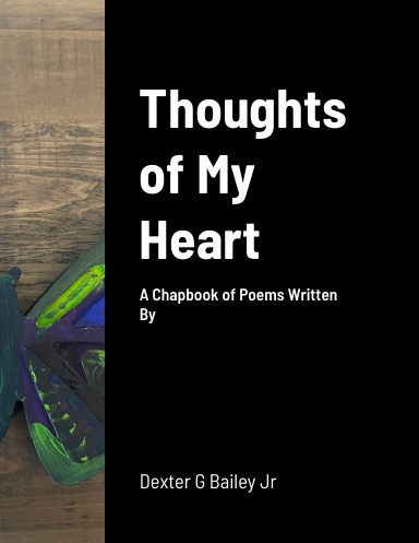 Thoughts of My Heart