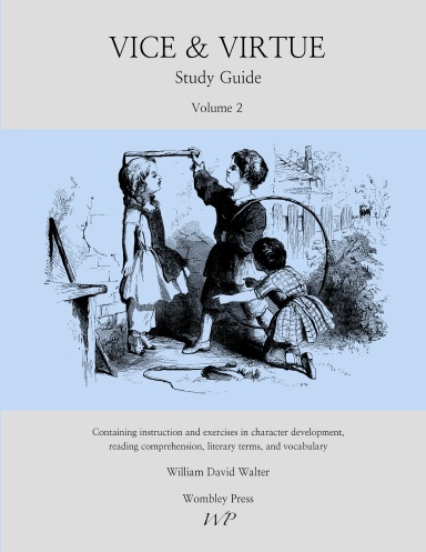 Vice and Virtue Study Guide Volume 2 (2023)