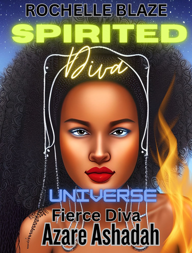Fierce Diva: Azare Ashadah