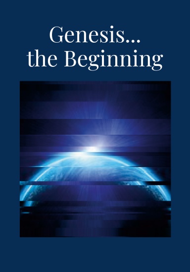 Genesis...the Beginning