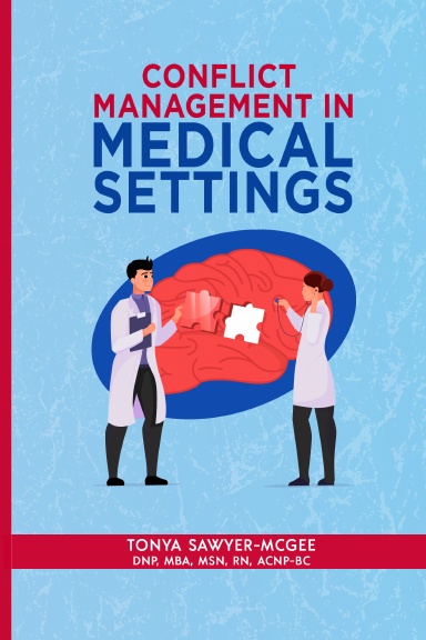 Conflict Management in Medical Settings