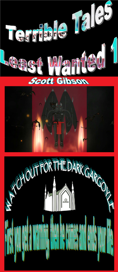 Terrible Tales Least Wanted 1-Watch Out For The Dark Gargoyle