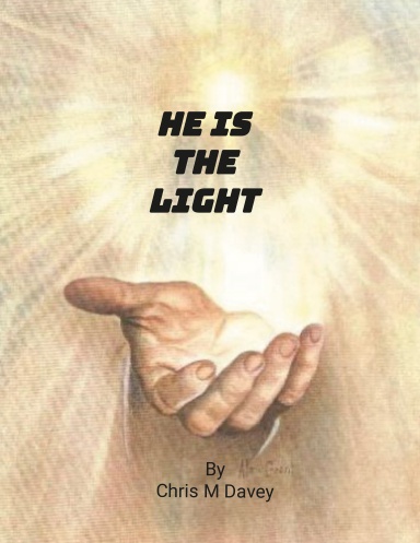 He is the LIGHT