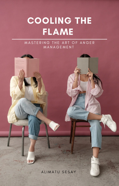 Cooling the flames: Mastering Anger Management