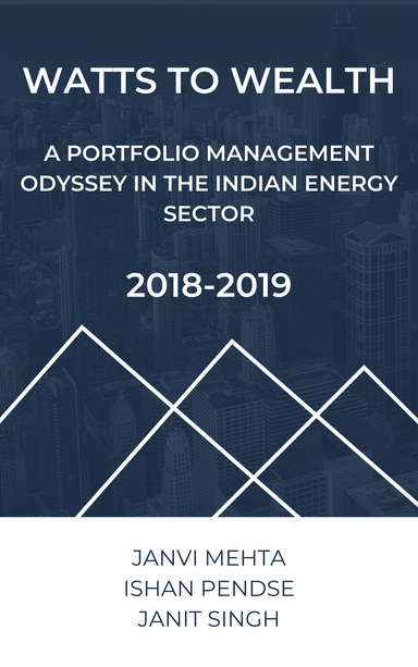 WATTS TO WEALTH: A Portfolio Management Odyssey In The Indian Energy Sector