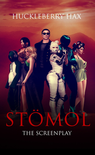 STÖMOL: The Screenplay