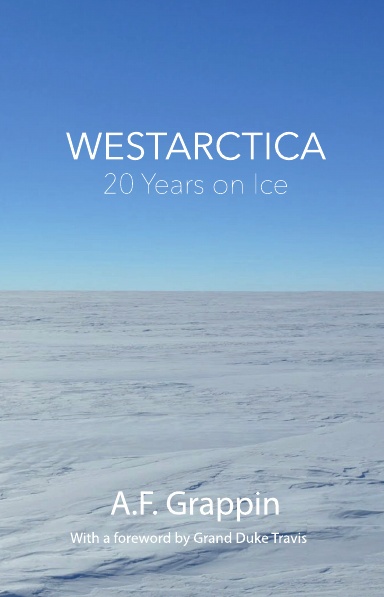 Westarctica: 20 Years On Ice