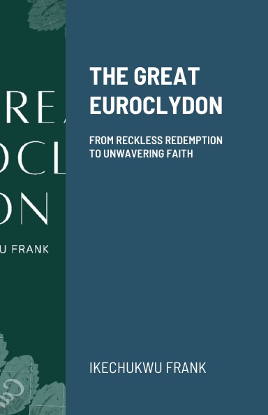 THE GREAT EUROCLYDON