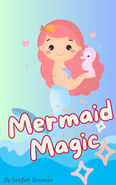 Mermaid Magic
