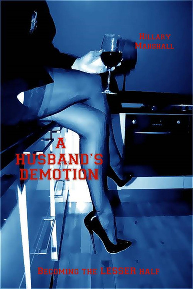 A Husband's Demotion