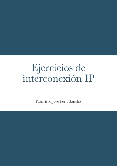Ejercicios de interconexión IP