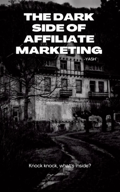 The dark side of affiliate marketing