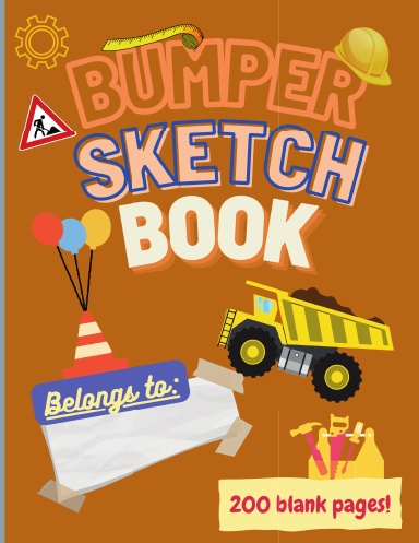 Bumper Sketch Book (Construction Theme)