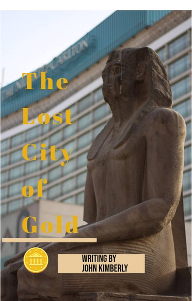 THE LOST CITY OF GOLD