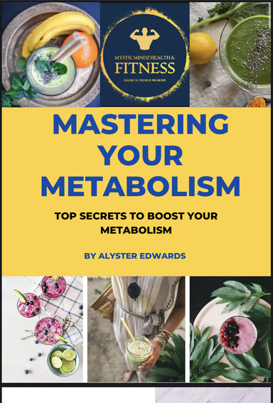 Mastering Your Metabolism