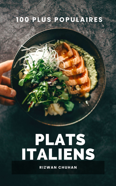 100 plus populaires PLATS ITALIENS