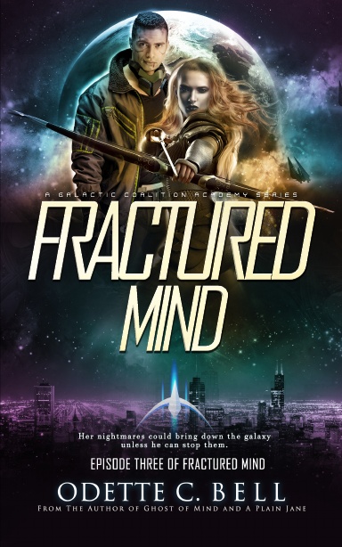Fractured Mind Episode Three