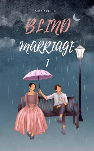BLIND MARRIAGE(1)