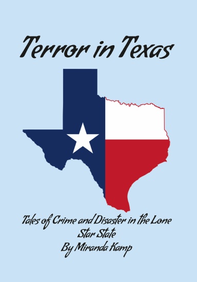 Terror in Texas