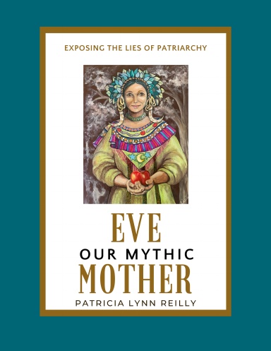 Eve, Our Mythic Mother