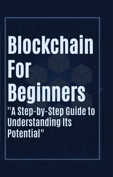Blockchain For Beginners