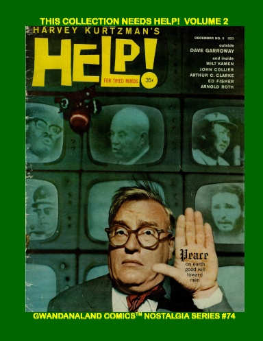 This Magazine Needs Help! Volume 2