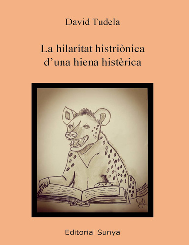 La hilaritat histriònica d’una hiena histèrica