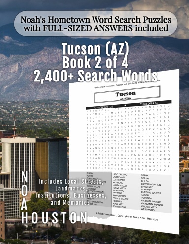 Noah’s Hometown Word Search Puzzles with FULL-SIZED ANSWERS included TUCSON (AZ), BOOK 2 OF 4