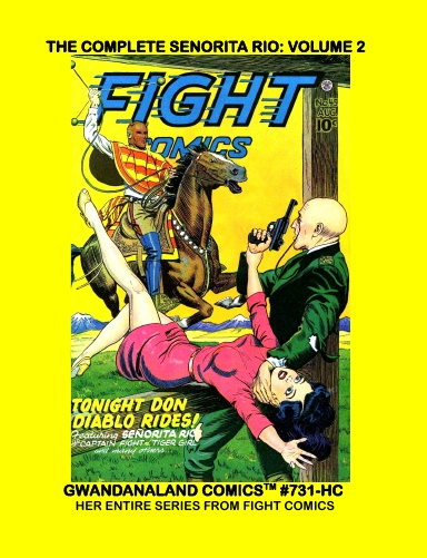 The Complete Senorita Rio: Volume 2 (HC)