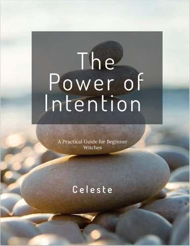 The Power of Intention