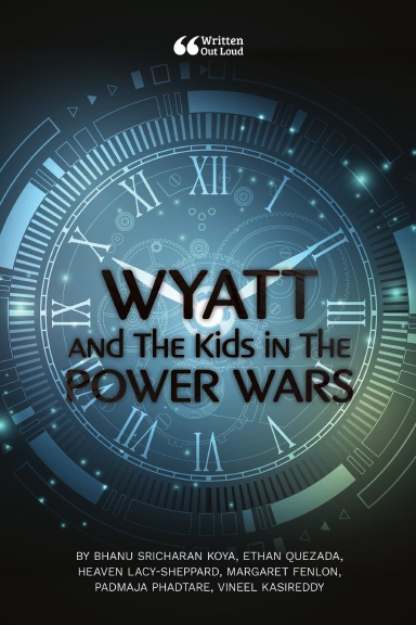Wyatt and The Kids in The Power Wars