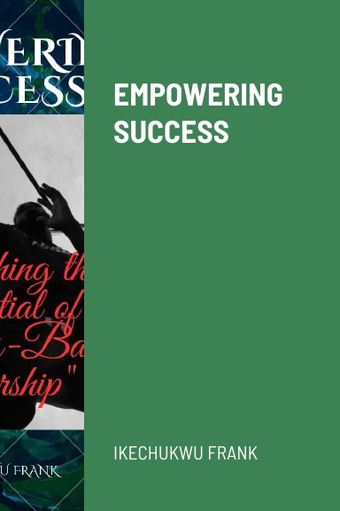 EMPOWERING SUCCESS