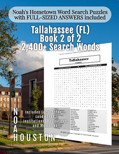 Noah’s Hometown Word Search Puzzles with FULL-SIZED ANSWERS included Tallahassee (FL), Book 2 of 2