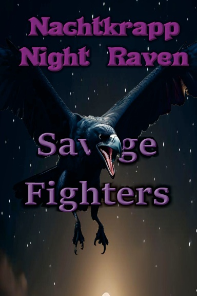 Savage Fighters: Nachtkrapp Night Raven