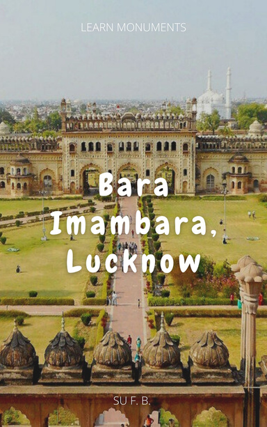 Bara Imambara, Lucknow