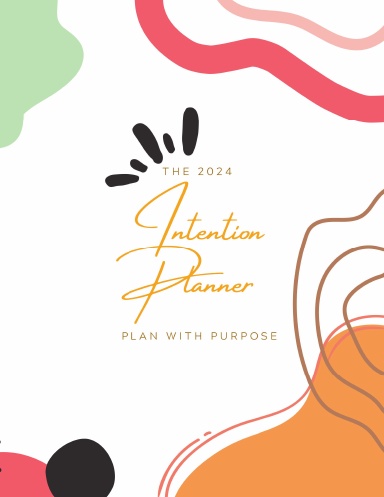 The 2024 Intention Planner