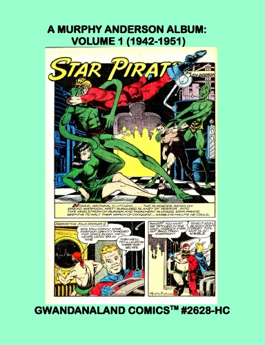 A Murphy Anderson Album: Volume 1 (1942-1951)   HC