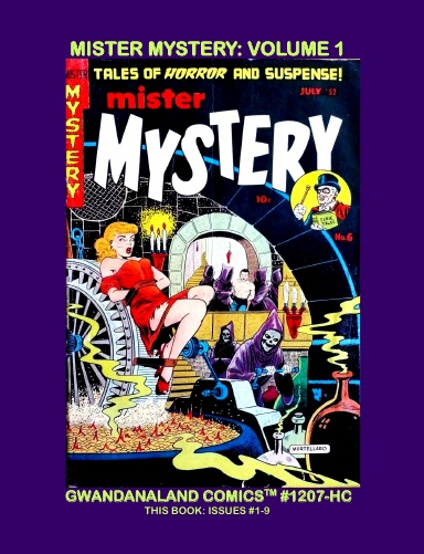 Mister Mystery: Volume 1 (HC)
