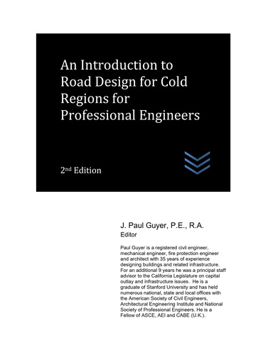 An Introduction to Road Design for  Cold Regions for  Professional Engineers