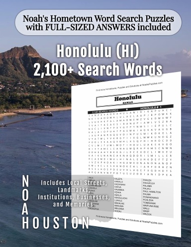 Noah's Hometown Word Search Puzzles with FULL-SIZED ANSWERS included HONOLULU (HI)