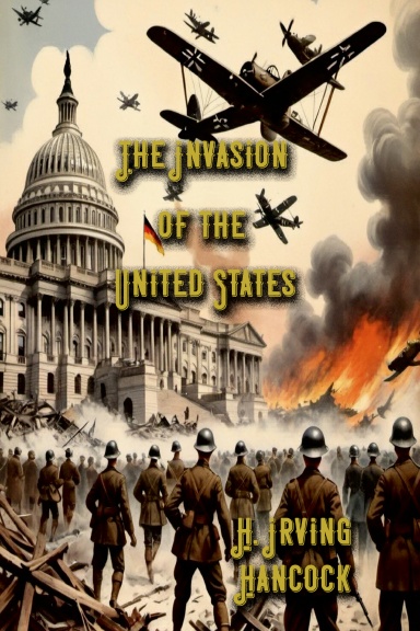The Invasion of the United States