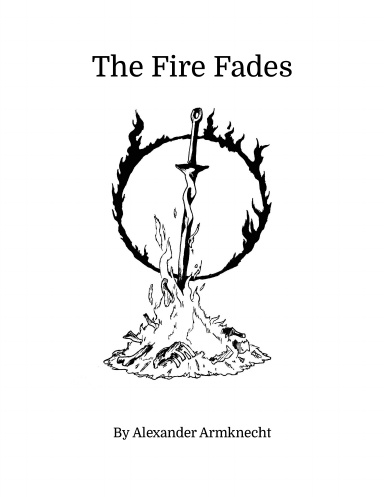 The Fire Fades