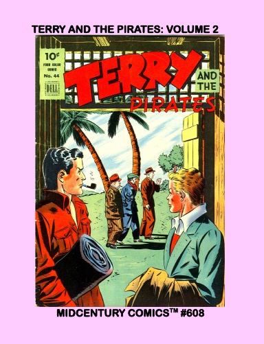 Terry And The Pirates: Volume 2