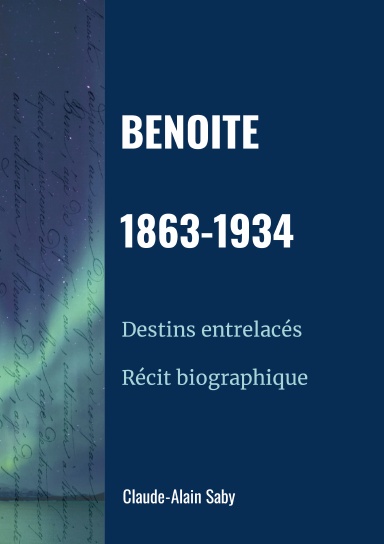 Benoite 1863-1934