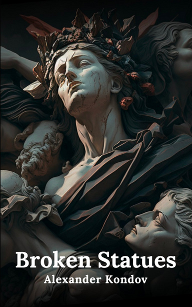 Broken Statues