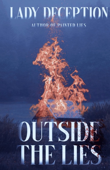 Outside the Lies