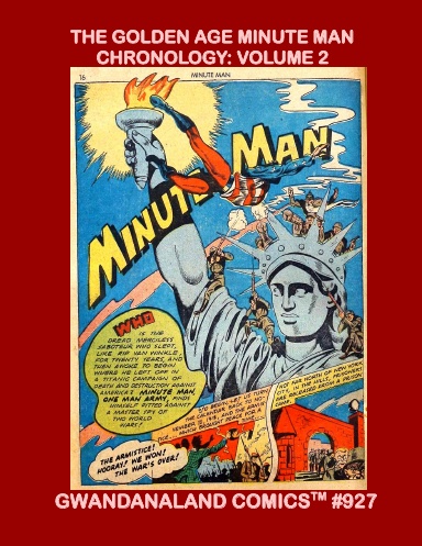 The Golden Age Minute Man Chronology: Volume 2